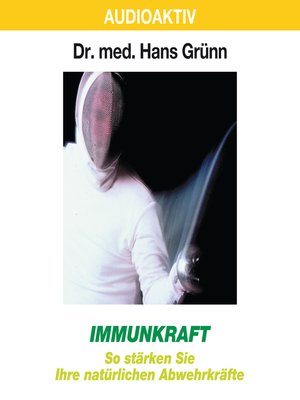 cover image of Immunkraft--So stärken Sie Ihre natürlichen Abwehrkräfte